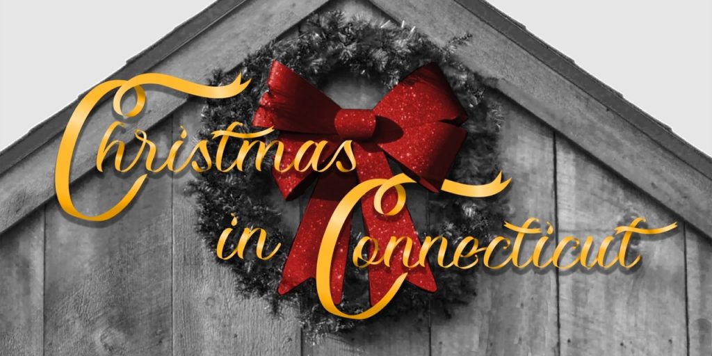 Christmas in Connecticut title made of ribbon text, overlapping an image of a wreath on the top of a house