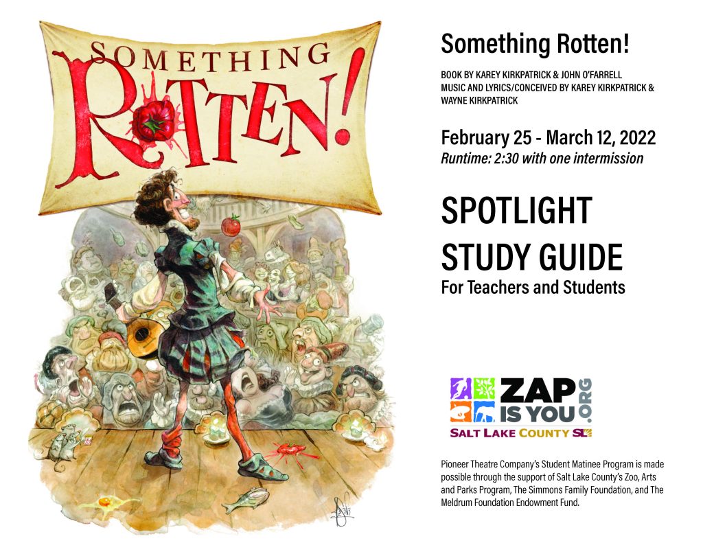 Something Rotten Spotlight Guide for teachers and students